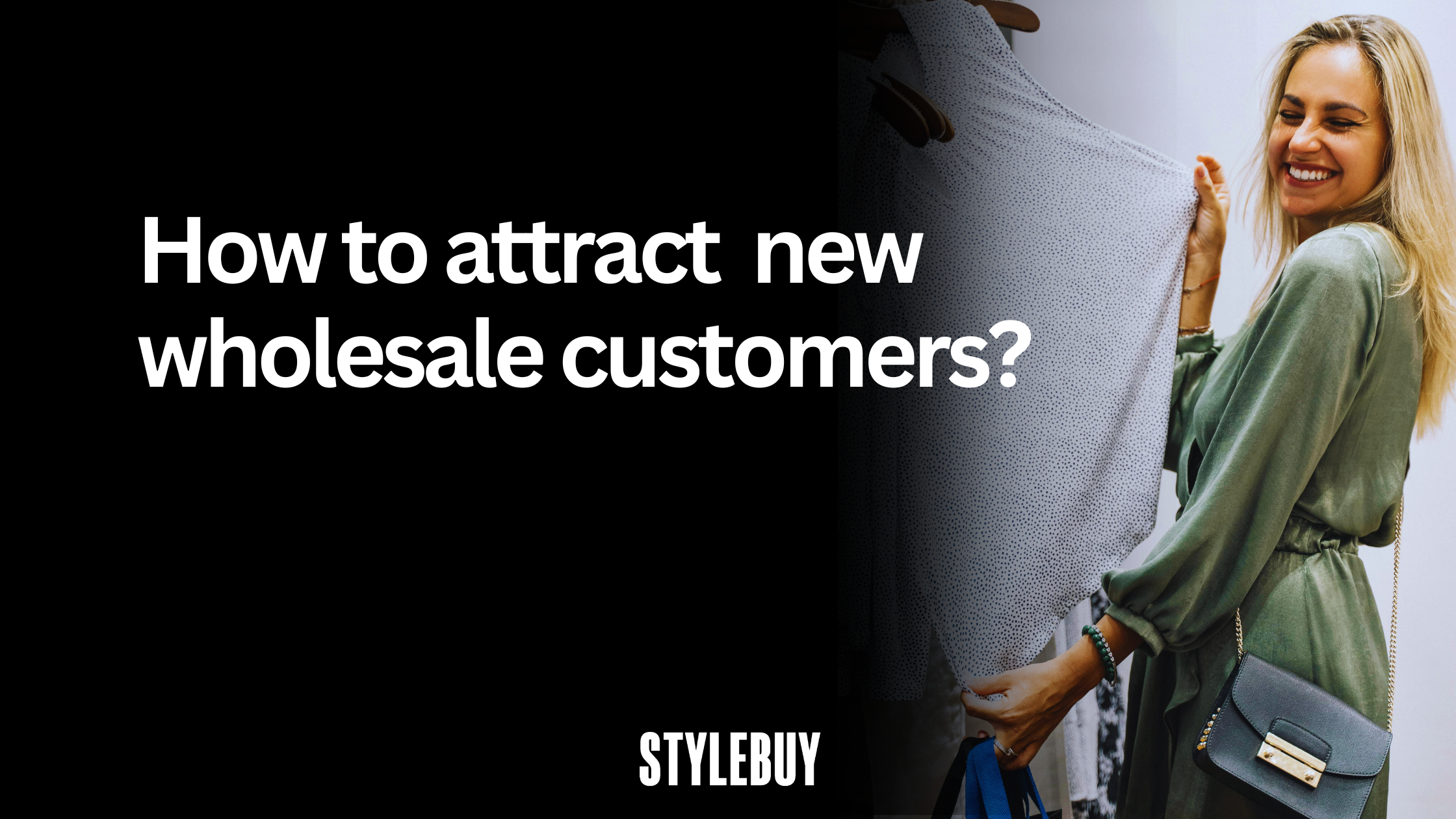 How to attract new wholesale customers?