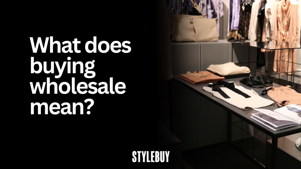 What does buying wholesale mean?