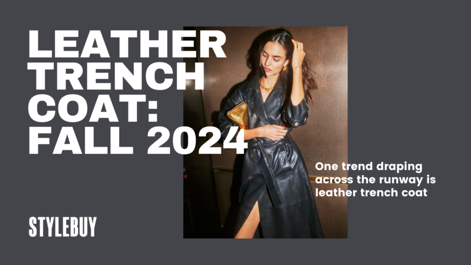 Leather Trench Coat: Fall 2024