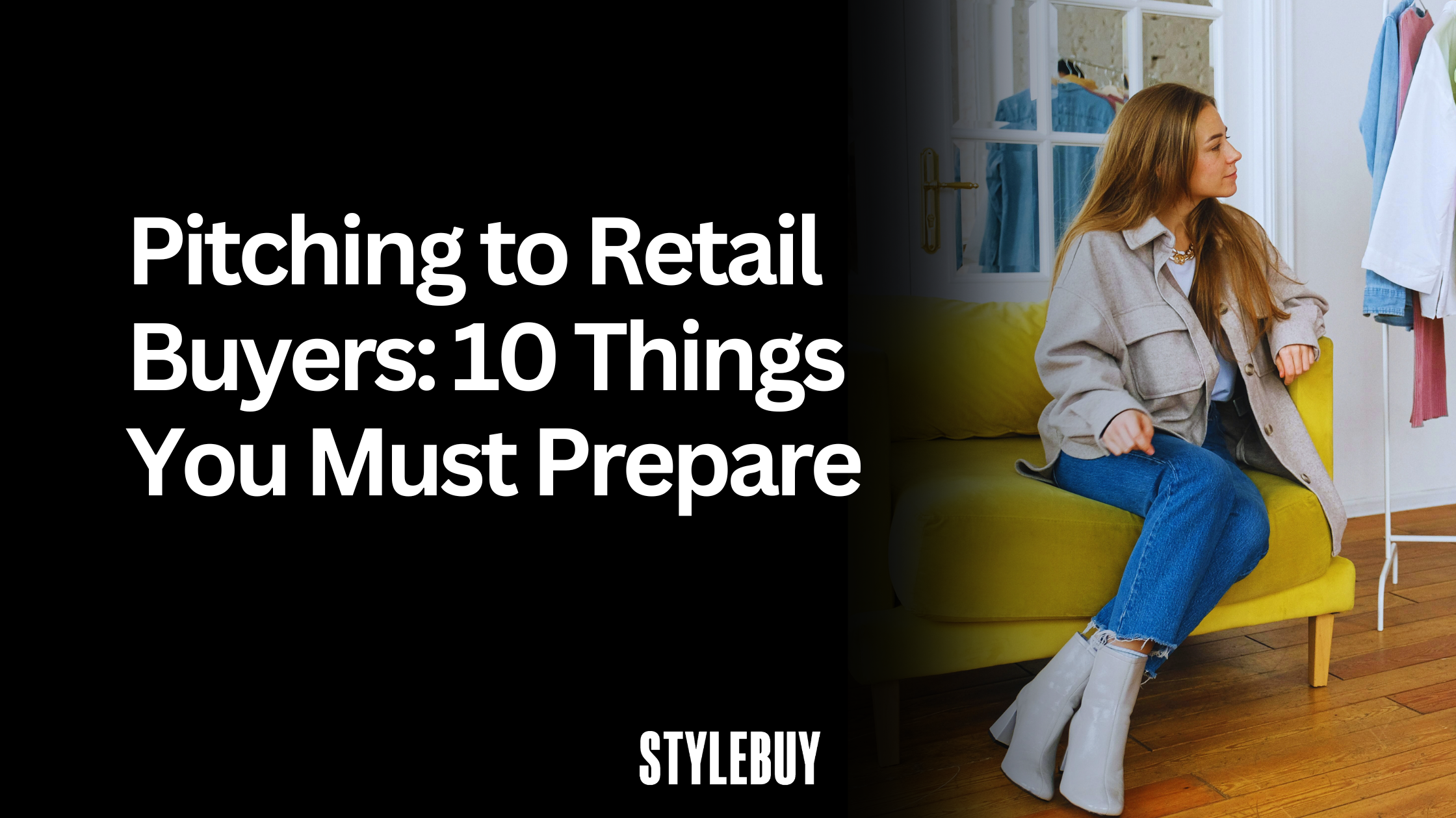 Pitching to Retail Buyers: 10 Things You Must Prepare