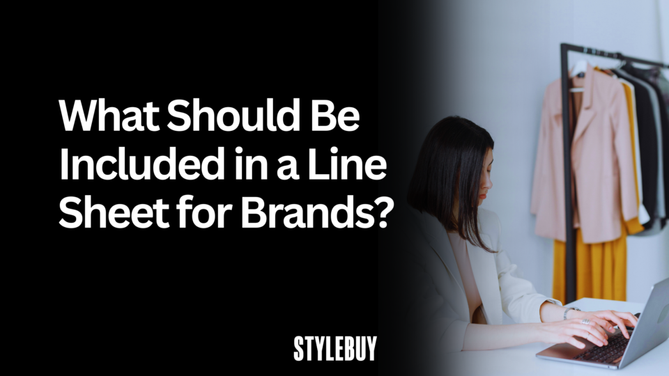 What Should Be Included in a Line Sheet for Brands?